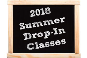 2018 Summer Drop-In Classes