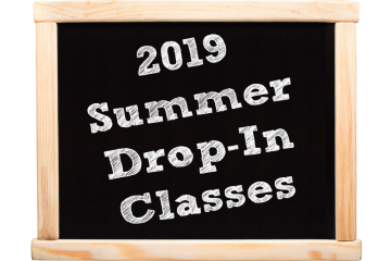 2019 Summer Drop-In Classes